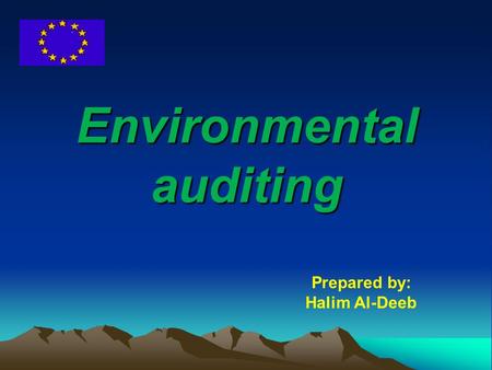 Environmental auditing