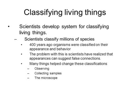 Classifying living things