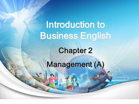 Introduction to Business English Chapter 2 Management (A)