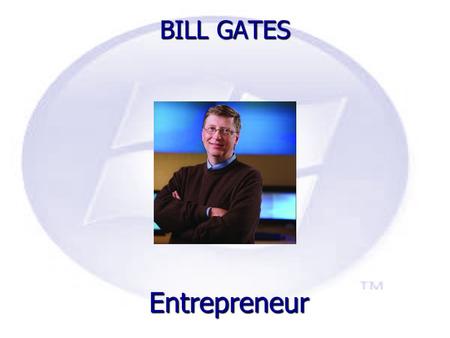 Entrepreneur BILL GATES. Biography Birthday October 28 1955 (54) Birthday October 28 1955 (54) Bill Gates hometown is Seattle, Washington Bill Gates hometown.