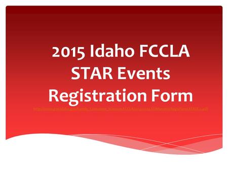 2015 Idaho FCCLA STAR Events Registration Form