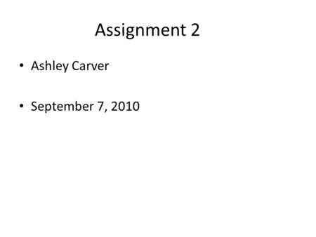 Assignment 2 Ashley Carver September 7, 2010. Podcasts A series of digital media files that are released episodically and often downloaded through web.