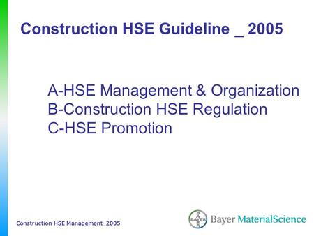 Construction HSE Guideline _ 2005