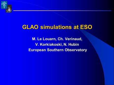 GLAO simulations at ESO European Southern Observatory