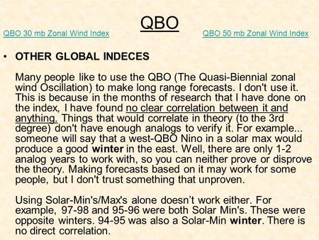 QBO QBO 30 mb Zonal Wind Index QBO 50 mb Zonal Wind Index