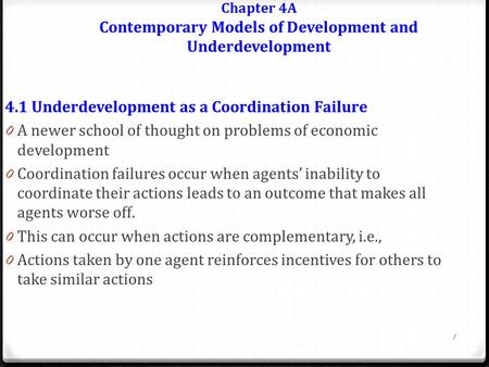 Chapter 4A Contemporary Models of Development and Underdevelopment