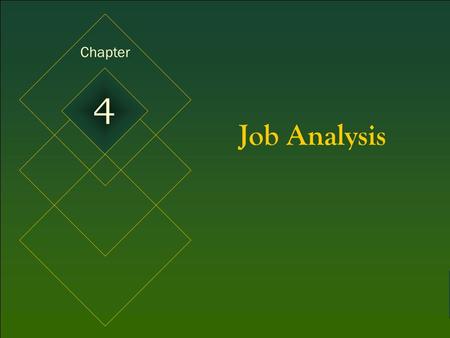 Chapter 4 Job Analysis.