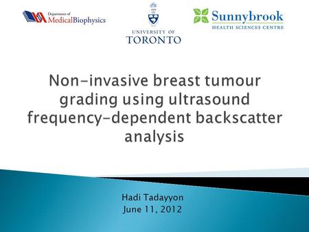 Hadi Tadayyon June 11, 2012.  Clinical challenge ◦ High risk for metastasis  Characterized as: ◦ > 5 cm long axis ◦ Skin/chest wall involvement ◦ Lymph.