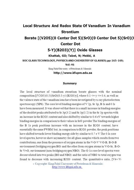 © Local Structure And Redox State Of Vanadium In Vanadium Strontium Borate [(V2O5)(0 Center Dot 5)(SrO)(0 Center Dot 5)(SrO)(0 Center Dot 5-Y)(B2O3)(Y)]