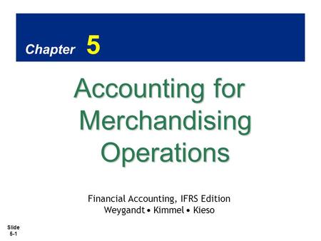 Accounting for Merchandising Operations