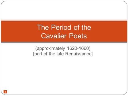 The Period of the Cavalier Poets