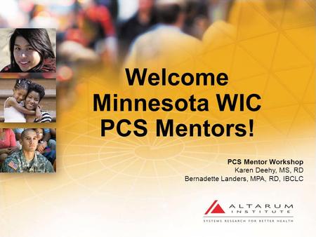 Welcome Minnesota WIC PCS Mentors!