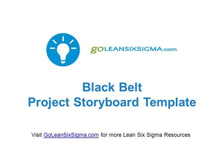 Black Belt Project Storyboard Template