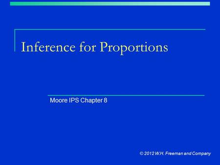 Inference for Proportions