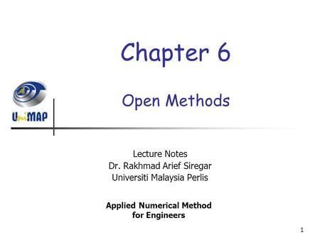 Lecture Notes Dr. Rakhmad Arief Siregar Universiti Malaysia Perlis