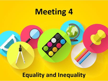 Equality and Inequality Meeting 4. Equations An equation is a statement that two mathematical expressions are equal. The values of the unknown that make.