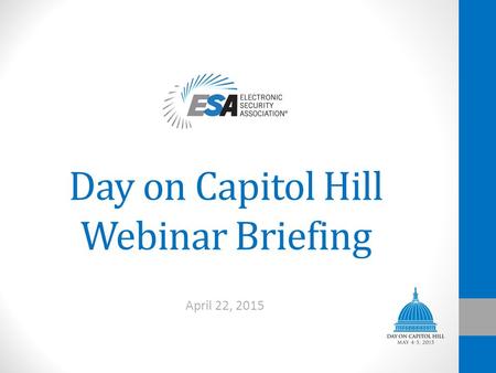 Day on Capitol Hill Webinar Briefing April 22, 2015.