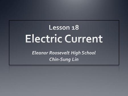 Lesson 18 Electric Current