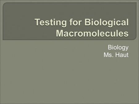 Biology Ms. Haut. 1. Add 1 ml (10 drops) of Benedict’s solution to the test tube. 2. Add 8 drops of sample solution to a test tube. 3. Heat the mixture.