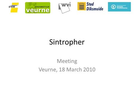 Sintropher Meeting Veurne, 18 March 2010. Main access possibilities towards Veurne.