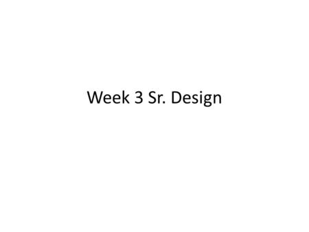 Week 3 Sr. Design. Important Things we Know You will be doing heavy haulage by Barge on the Yukon River for $5 per tonne to Nennana – There will be no.