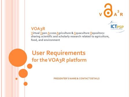 VOA3R Virtual Open Access Agriculture & Aquaculture Repository: sharing scientific and scholarly research related to agriculture, food, and environment.