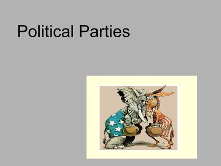 Political Parties.