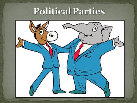 Political Parties.