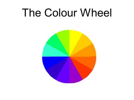 The Colour Wheel.