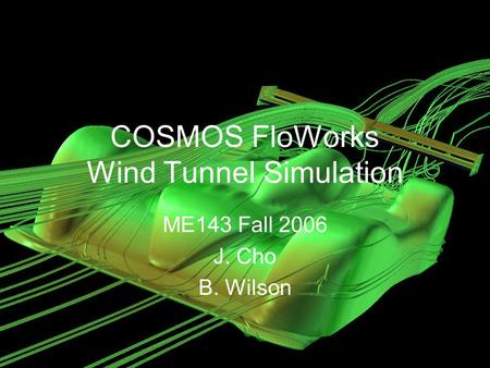 COSMOS FloWorks Wind Tunnel Simulation