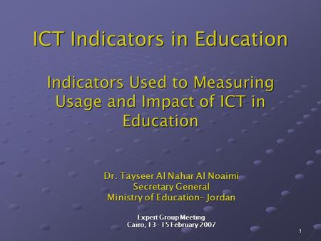 Dr. Tayseer Al Nahar Al Noaimi Ministry of Education- Jordan