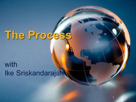 1 The Process with Ike Sriskandarajah. A Tale of Two Seals.