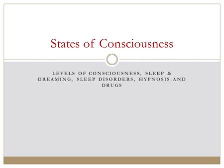 States of Consciousness