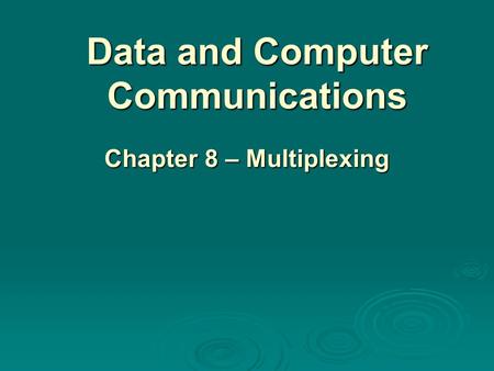 Data and Computer Communications