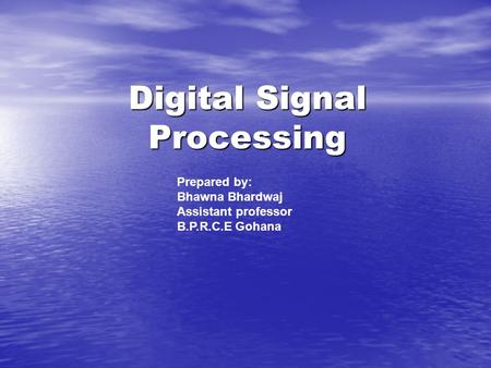 Digital Signal Processing