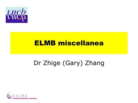 ELMB miscellanea Dr Zhige (Gary) Zhang. ELMB miscellanea 1)Over voltage protection for analog input 2)Hardware resetting 3)Allocation for RICH2 4)Configuration.