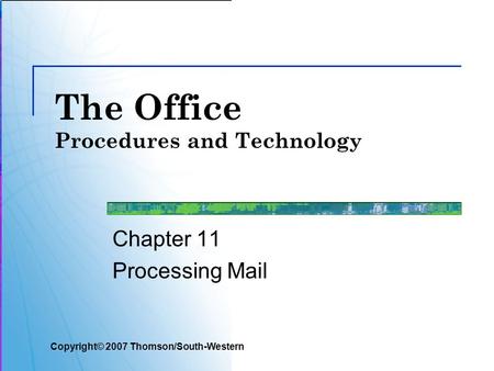 The Office Procedures and Technology