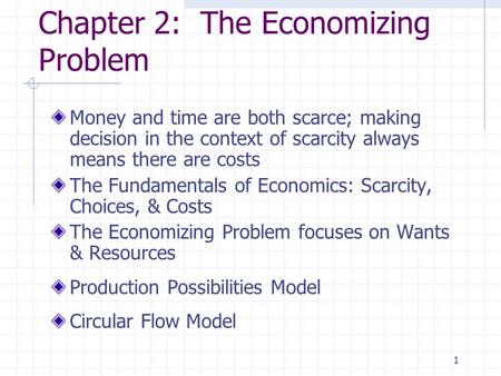 Chapter 2: The Economizing Problem