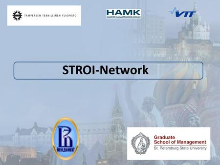 STROI-Network. Presentation contents STROI-network, (=build network) Background of the research Phases of the network lifecycle and potential CASE-companies.