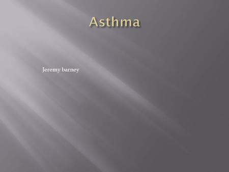 Jeremy barney.  What do I already know? What do I already know?  What do I want to discover. What do I want to discover.  The story of my search. The.