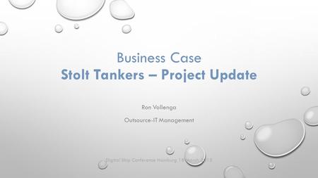 Business Case Stolt Tankers – Project Update