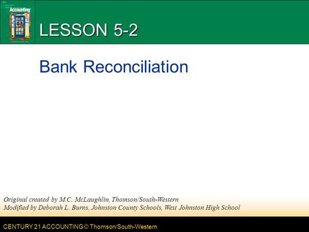 LESSON 5-2 Bank Reconciliation