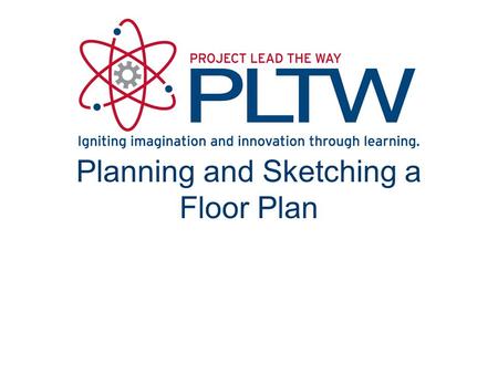 Planning and Sketching a Floor Plan. Bubble Diagrams Quick Sketches.