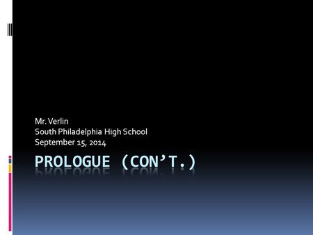 Mr. Verlin South Philadelphia High School September 15, 2014.