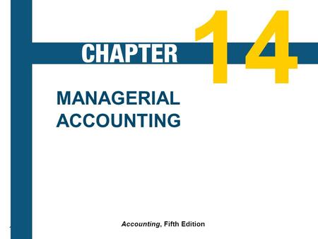 Accounting, Fifth Edition