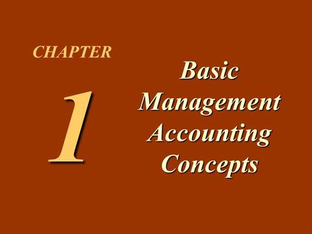 Basic Management Accounting Concepts