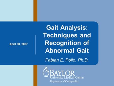 Gait Analysis: Techniques and Recognition of Abnormal Gait Fabian E