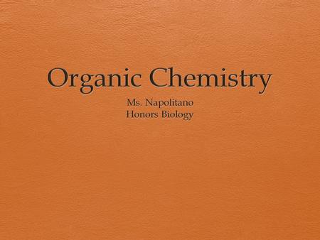 Introduction to Orgo  Organic chem – the study of C based compounds (must have both C & H)  Why Carbon ?  It’s versatile!  4 valence electrons (4.