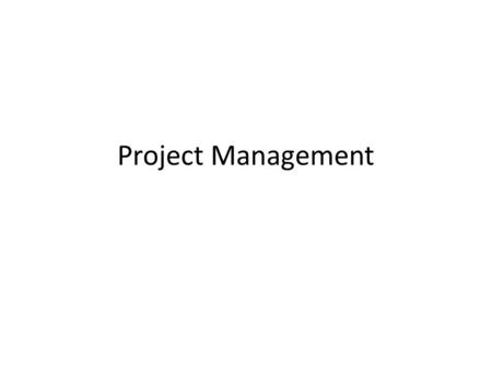 Project Management.