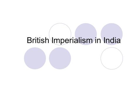 British Imperialism in India